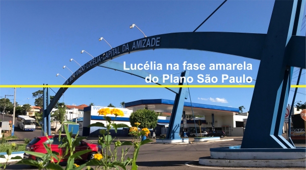 Em nova atualiza��o do Plano S�o Paulo, Luc�lia e cidades das regi�es de Presidente Prudente e Mar�lia v�o para a fase amarela (Aqui Luc�lia).